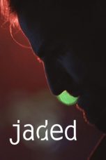 Jaded